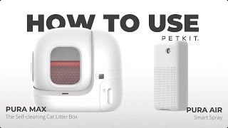 PETKIT PURA MAX｜How to Set Up the PURA MAX and PURA AIR Smart Spray [upl. by Ahsein]