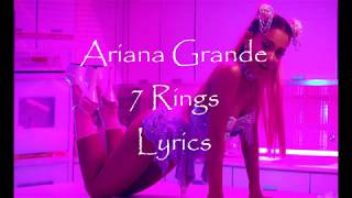 7 Rings  Ariana Grande Orginal Lyrics [upl. by Ahsimet939]