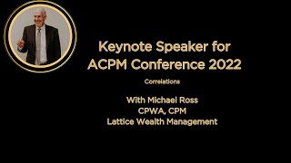 ACPM Annual Conference Speaking Engagement on Correlations [upl. by Aicatan]