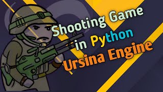 Make a Shooting Game in Python Ursina Game Engine  Ursina Engine [upl. by Sanger]