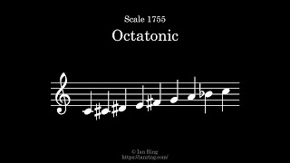 Scale 1755 Octatonic [upl. by Aihseuqal]