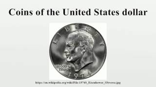 Coins of the United States dollar [upl. by Einnel]