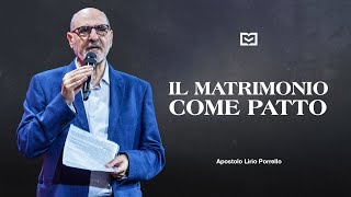 Il matrimonio come patto  Apostolo Lirio Porrello  17112024 [upl. by Anivlac]