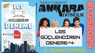 ANKARA YAYINCILIK GÜÇLENDİREN LGS KURUMSAL DENEME4 LGS2024  PDF LİNK [upl. by Ahsietal]