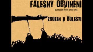 FALEŠNÝ OBVINĚNÍ ZROZEN V BOLESTI 2008FULL ALBUM [upl. by Adnaerb]