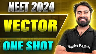 VECTOR in 1 Shot FULL CHAPTER COVERAGE ConceptsPYQs  Prachand NEET 2024 [upl. by Joete619]