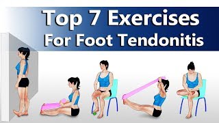 7 Exercises For Foot Tendonitis [upl. by Aittam147]