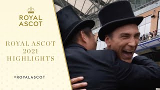 Royal Ascot 2021 Highlights [upl. by Horan]