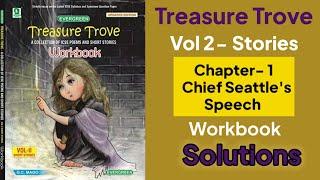 ICSE English Treasure Trove Vol2 Stories Chapter 1  Chief Seattles Speech Workbook Solutions [upl. by Ardnua]