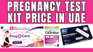 Pregnancy Test Kit Price in UAE Preg n Care Midstream Clearblue Rapid Dedection Kit HCG Test Rate [upl. by Ettennej]