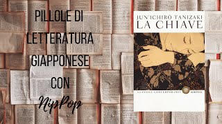 Pillole di letteratura giapponese  La chiave [upl. by Laicram663]