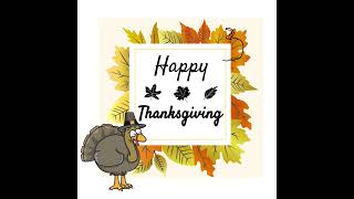 Happy Thanksgiving Greeting 2024 [upl. by Agnola]