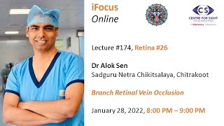 iFocus Online 174 Retina 26 BRVO by Dr Alok Sen SNC Chitrakoot [upl. by Thalassa]