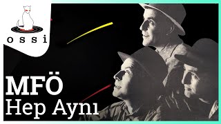 MFÖ  Hep Aynı Official Audio [upl. by Frankhouse291]