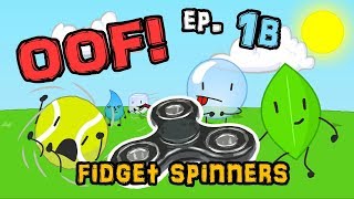 OOF 1b Spinner Fidget  BFDI Fanmade Video  Overload Objects Fails [upl. by Asecnarf]