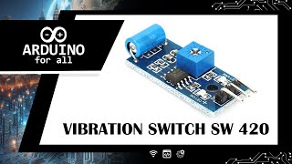 Basic Circuits Ep 5 Vibration switch SW 420 [upl. by Nivled]