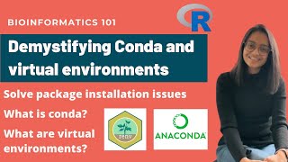 Demystifying Conda Anaconda Miniconda and Bioconda and Virtual Environments [upl. by Keever494]