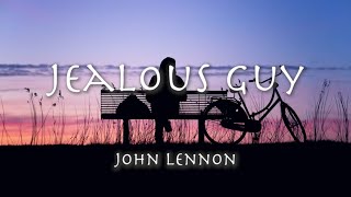 Jealous Guy  John Lennon 1971 【和訳】ジョン・レノン「ジェラス・ガイ」 [upl. by Pearline970]