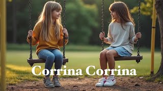 Corrina Corrina  Traditional Folk Song [upl. by Nosiaj623]