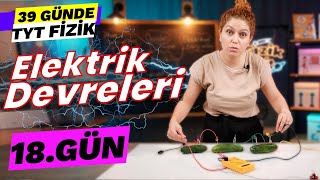 Potansiyel fark Akım Şiddeti Direnç  39 Günde TYT Fizik Kampı  10Sınıf Elektrik Devreleri [upl. by Auburta311]