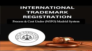 International Trademark Registration  How to Register a Trademark Internationally  Cost amp Time [upl. by Fahland]