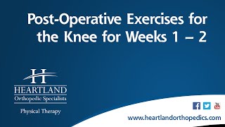 PostOperative Exercises Weeks 12 for Total Knee Replacement [upl. by Antin]