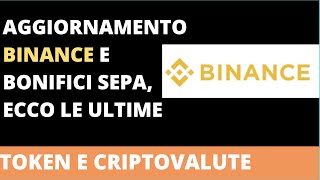 Problemi con Binance Bonifici SEPA deposito prelievo e [upl. by Micheal523]