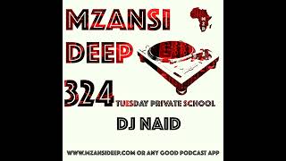 Session 324 TUESDAY PRIVATE SCHOOL  DJ Naid [upl. by Oeht790]