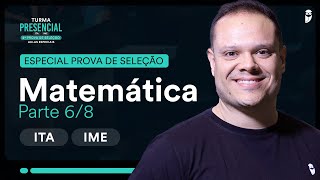 Especial Prova de Seleção Turma ITAIME  Matemática 68  Prof Sandro Davison [upl. by Gulgee545]