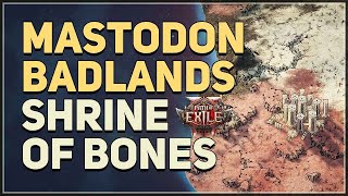 Mastodon Badlands Shrine of Bones Path of Exile 2 [upl. by Durnan]