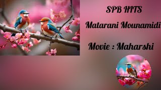 Matarani Mounamidi Song  Maharshi Movie spbhits spbalasubramaniamsongs  by MadhaviPradeep [upl. by Huttan]