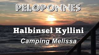 Griechenland Peloponnes Kyllini  Camping Melissa [upl. by Eilrahc]