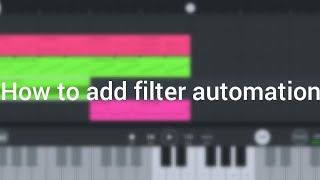 Tutorial how to add filter automation in FL Studio mobile [upl. by Feodor]