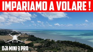 Come volare con il tuo drone PARTE 1  DJI MINI 3 PRO [upl. by Andromeda]