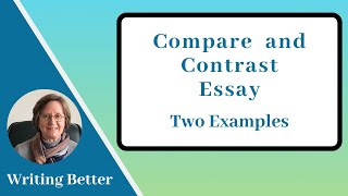 Compare and Contrast Essay Two Examples [upl. by Anaek169]