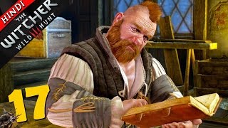 WITCHER 3 Hindi Walkthrough Part 17 quotDWARF ZOLTANquot PS4 Gameplay [upl. by Anwahsar68]