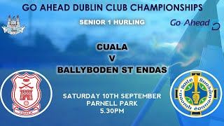 SHC 1  Cuala v Ballyboden St Endas [upl. by Dionysus]