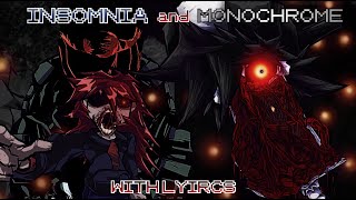 Insomnia and Monochrome WITH LYRICS  Friday Night Funkin Hypnos Lullaby Vocal Cover [upl. by Savvas532]