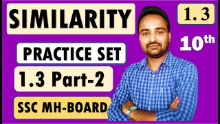 SSC Class 10 Geometry  Similarity  Practice Set 13 Part 2 [upl. by Yarw886]