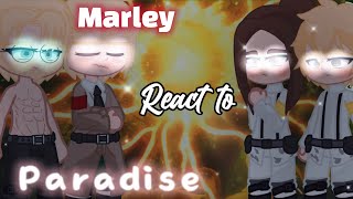 🤺MARLEY REACT TO PARADIS Part 1 ❌🦧GCRV🤺 [upl. by Honan932]