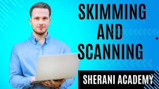 Skimming and Scanning by Sherani Academy [upl. by Etheline]