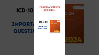 CPC Exam ICD 10 CM frequently asked questionshorts [upl. by Scholz]