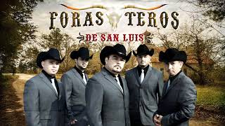 Los Forasteros De San Luis Mix Exitos [upl. by Attenauq]