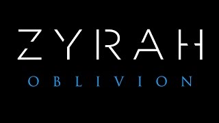 Zyrah  Oblivion  Teaser [upl. by Lyda]