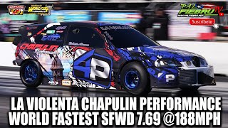 World Fastest SFWD La Violenta b series by Chapulin Performance 769 188mph WCF MIR  PalfiebruTV [upl. by Tami]