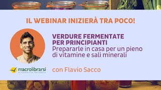 Verdure fermentate per principianti Preparale in casa  Flavio Sacco [upl. by Karita]