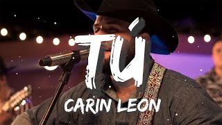 Carin Leon  Tú Letra  En mi mente estás como una adicción [upl. by Otreblig]