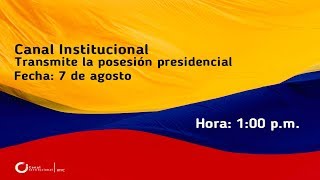 Transmisión de la posesión presidencial de Iván Duque [upl. by Hinkle]