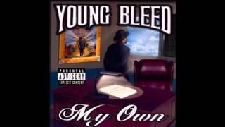 Young Bleed  Give And Take  My Own [upl. by Gaddi]