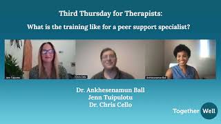 What is the Training for a Peer Support Specialist  Peer Support  TogetherWell [upl. by Dominy317]